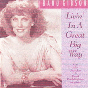 Livin' in a Great Big Way album