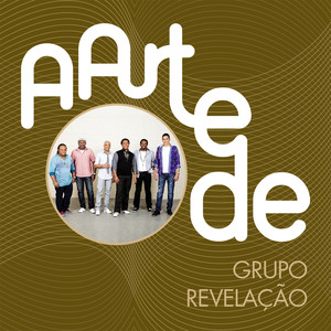A Arte De Grupo Revelação (Live) album