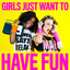 Girls Just Want To Have Fun Albumcover