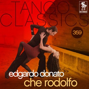 Tango Classics 359: Che Rodolfo Albumcover