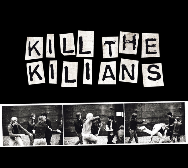 Kill The Kilians cover
