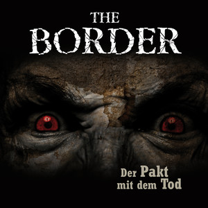 The Border: Teil 2 - Der Pakt mit dem Tod Audiobook