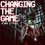 Changing the Game - Things Will Never Be the Same Albumcover