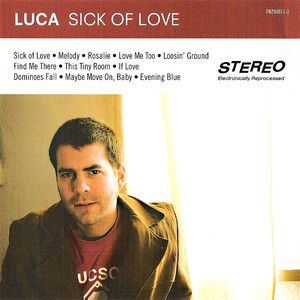 Sick of Love cover