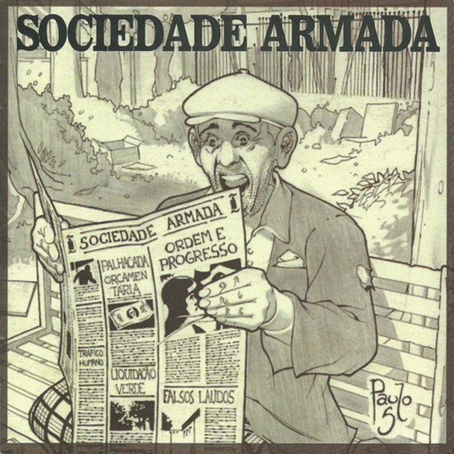 Sociedade Armada Photo