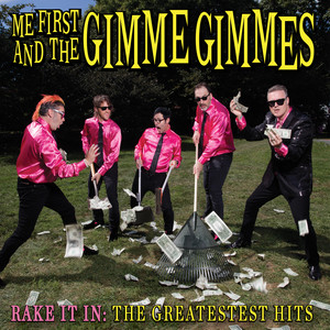Rake It In: The Greatestest Hits album