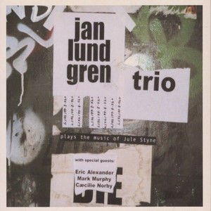 Jan Lundgren Trio Plays the Music of Jule Styne album