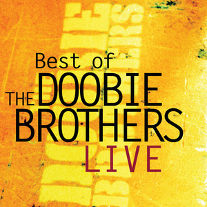 Best of the Doobie Brothers Live album