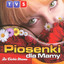 Piosenki dla Mamy – Do Ciebie Mamo Albumcover