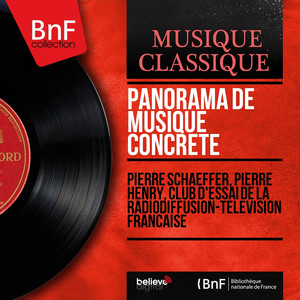 Panorama de musique concrète (Mono Version) album