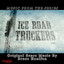 Music from the Series Ice Road Truckers Albumcover
