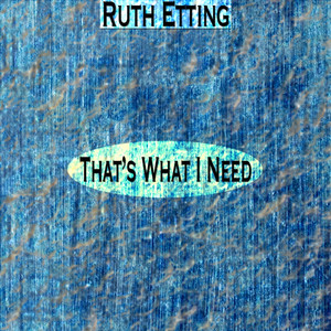 That's What I Need (Remastered) cover