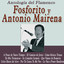 Antología del Flamenco: Fosforito y Antonio Mairena cover
