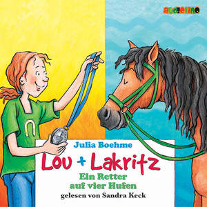 Ein Retter auf vier Hufen - Lou + Lakritz 4 Audiobook