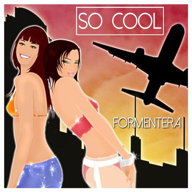So Cool - Formentera Albumcover