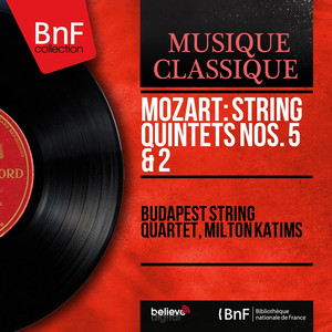 Mozart: String Quintets Nos. 5 & 2 (Mono Version) album