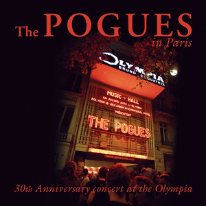 The Pogues In Paris - 30th Anniversary Concert At The Olympia album