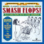 Sherman and Larsen's Smash Flops Re-Mastered cover