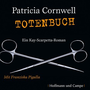 Kay Scarpetta, Folge 15: Totenbuch (Gekürzt) Audiobook