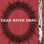 Dead River Drag Albumcover