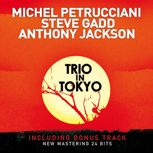 Trio in Tokyo (Live; Bonus Track Version; 2009 Remastered Version) album