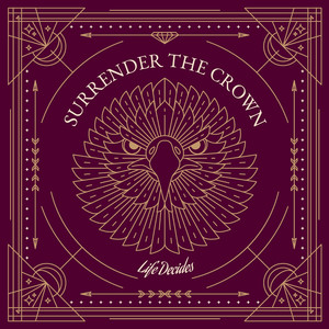 Surrender the Crown photo
