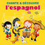 Chante & Découvre L'espagnol Albumcover