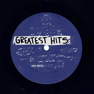 John Mayall Greatest Hits album