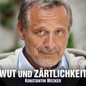 Wut und Zärtlichkeit cover