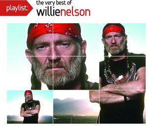 Playlist: The Very Best of Willie Nelson album