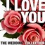 I Love You - The Wedding Collection Albumcover