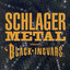Schlagermetal cover