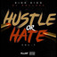 Hustle or Hate cover