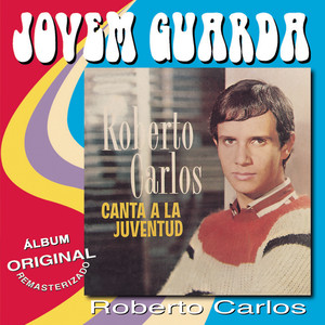 Roberto Carlos canta a la juventud cover