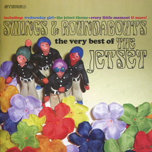 Swings & Roundabouts: The Very Best of The Jetset Albumcover