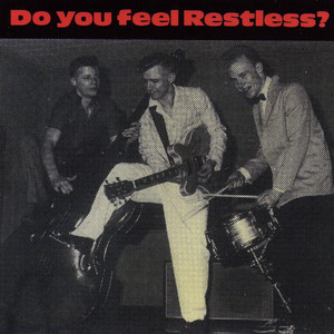 Do You Feel Restless? cover