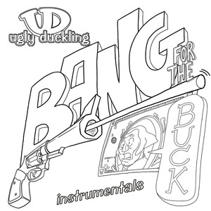 Bang for Your Buck Instrumentals cover