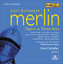 Goldmark, K.: Merlin [Opera] Albumcover