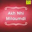 Akh Nhi Milaumdi Albumcover