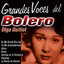 Grandes Voces del Bolero: Olga Guillot cover