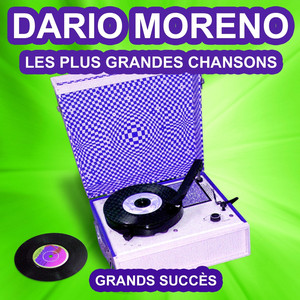 Dario Moreno chante ses grands succès (Les plus grandes chansons de l'époque) cover