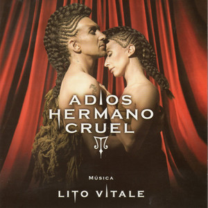 Adios Hermano Cruel album