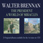 The President/A World of Miracles Albumcover