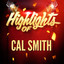 Highlights of Cal Smith cover