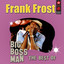 Big Boss Man - The Best of Frank Frost cover