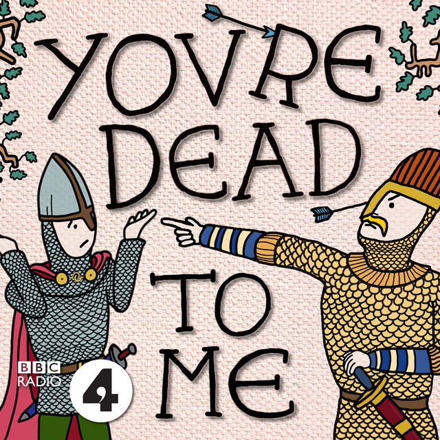 You re Dead To Me Podcast On Spotify