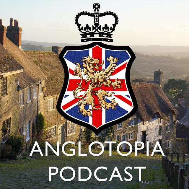 Anglotopia Podcast | Podcast on Spotify