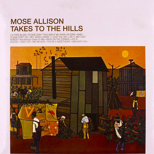 Mose Allison Takes to the Hills album
