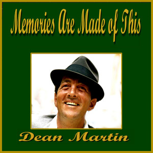 Memories Are Made of This album
