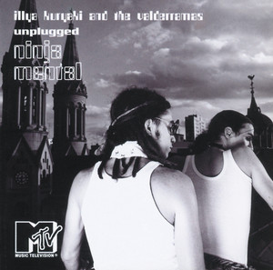 Ninja Mental - Unplugged MTV album